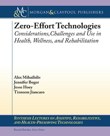 Zero Effort Technologies