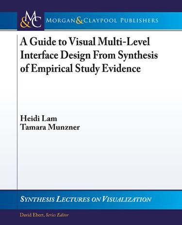 A Guide to Visual Multi-Level Interface Design From Synthesis of Empirical Study Evidence
