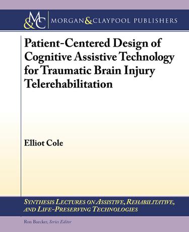 Patient-Centered Design of Cognitive Assistive Technology for Traumatic Brain Injury Telerehabilitation