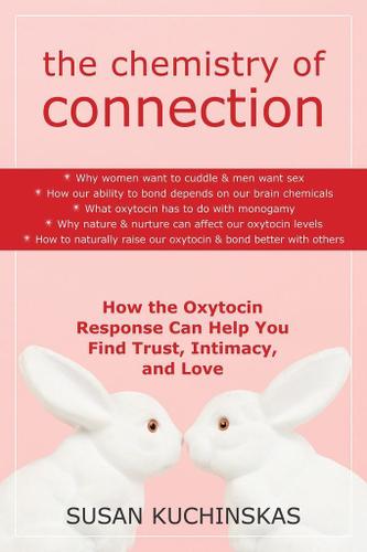 Cover image for The Chemistry of Connection