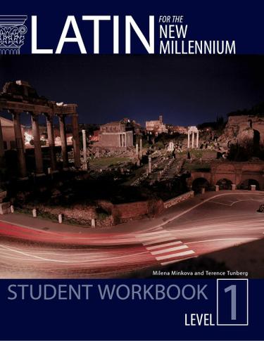 Latin for the New Millennium: Level 1: student workbook
