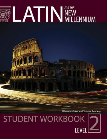 Latin for the New Millennium: Level 2: student workbook