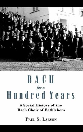 Cover image for Bach for a Hundred Years