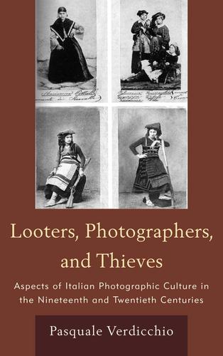 Cover image for Looters, Photographers, and Thieves