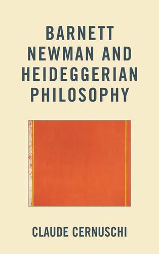 Cover image for Barnett Newman and Heideggerian Philosophy