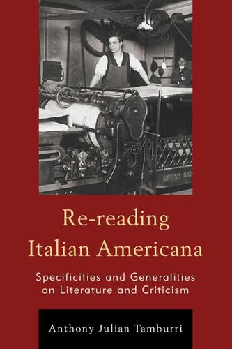 Cover image for Re-reading Italian Americana