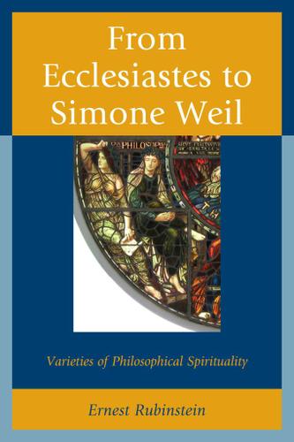 Cover image for From Ecclesiastes to Simone Weil