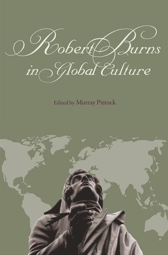 Cover image for Robert Burns in Global Culture