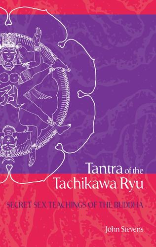 Cover image for Tantra of the Tachikawa Ryu