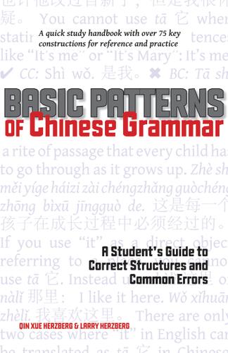 Cover image for Basic Patterns of Chinese Grammar