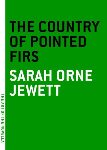 Cover image for The Country of the Pointed Firs