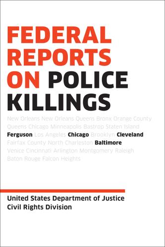 Cover image for Federal Reports on Police Killings