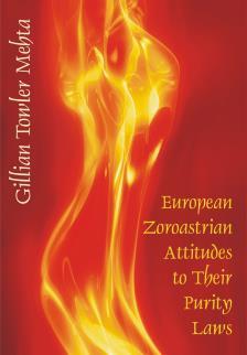 European Zoroastrian Attitudes to Their Purity Laws