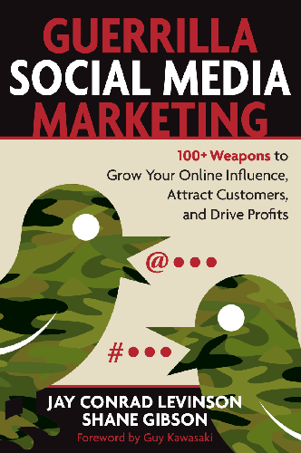 Cover image for Guerrilla Social Media Marketing