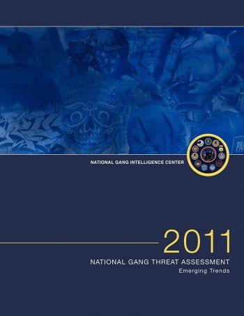 2011 National Gang Threat Assessment