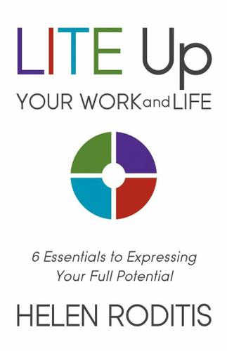 LITE Up Your Work and Life