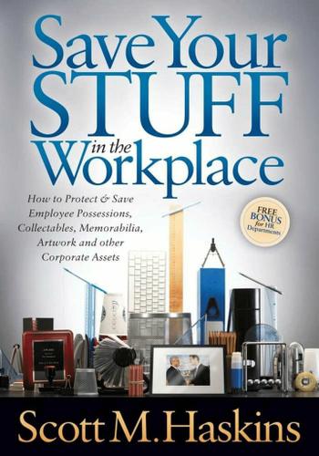 Save Your Stuff in the Workplace