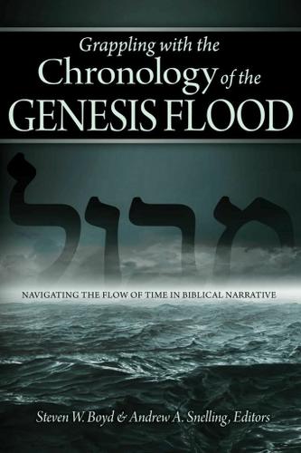 Cover image for Grappling with the Chronology of the Genesis Flood