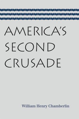 Cover image for Americas Second Crusade