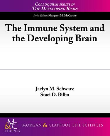 The Immune System and the Developing Brain