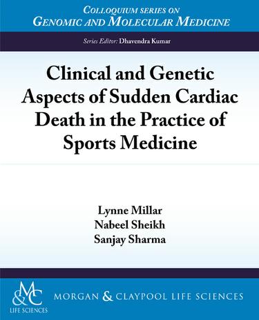 Clinical and Genetic Aspects of Sudden Cardiac Death in the Practice of Sports Medicine