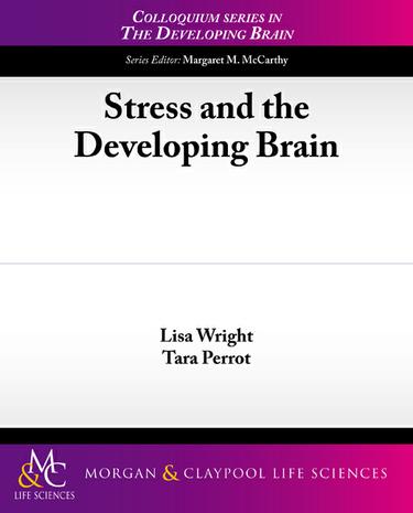Cover image for Stress and the Developing Brain