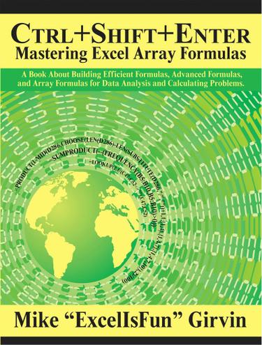 Ctrl+Shift+Enter Mastering Excel Array Formulas