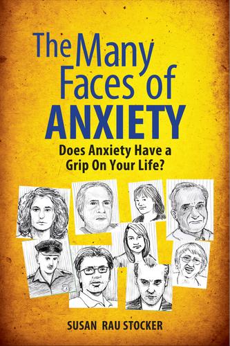 Cover image for The Many Faces of Anxiety