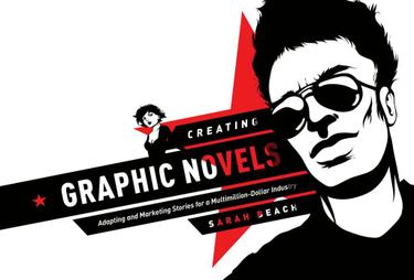 Cover image for Creating Graphic Novels