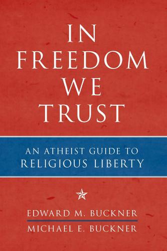 Cover image for In Freedom We Trust