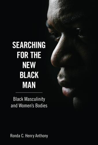 Cover image for Searching for the New Black Man