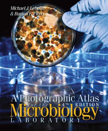 A Photographic Atlas for the Microbiology Laboratory