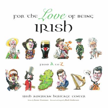 For the Love of Being Irish