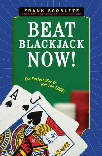 Beat Blackjack Now!
