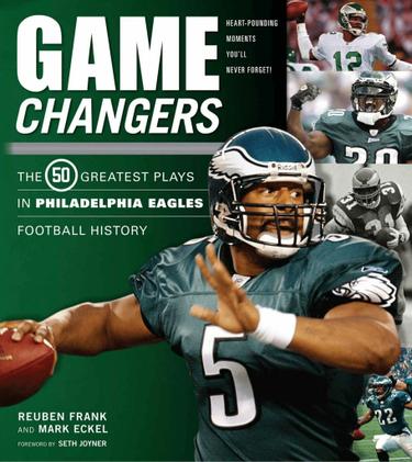 Game Changers: Philadelphia Eagles