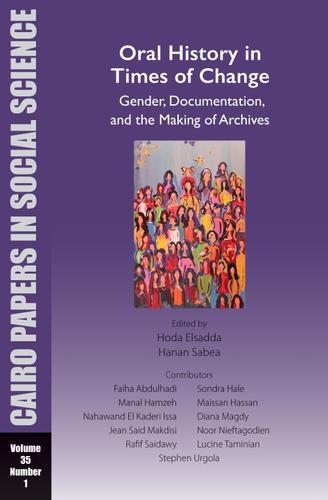 Cover image for Oral History in Times of Change: Gender, Documentation, and the Making of Archives