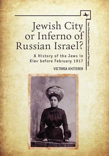 Cover image for Jewish City or Inferno of Russian Israel?