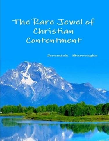 Cover image for The Rare Jewel of Christian Contentment
