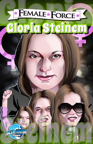 Cover image for Female Force: Gloria Steinem