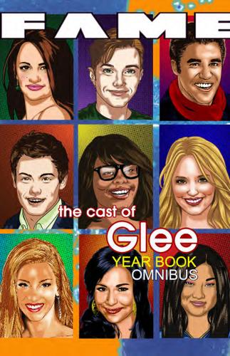 Cover image for FAME: The Cast of Glee: Yearbook Omnibus