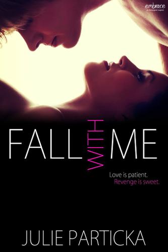 Cover image for Fall With Me
