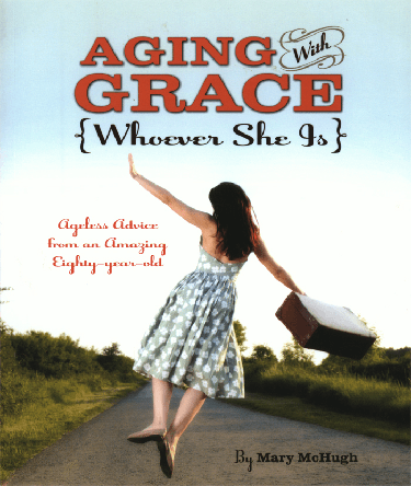 Cover image for Aging with Grace