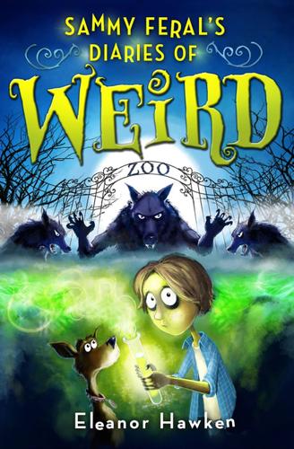 Cover image for Sammy Feral's Diaries of Weird