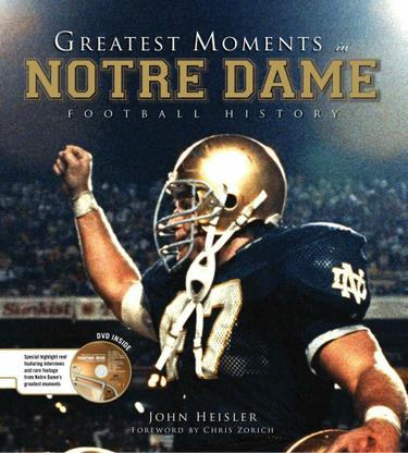 Greatest Moments in Notre Dame Football History