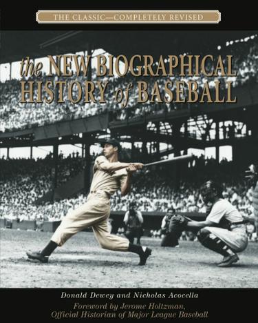 Cover image for The New Biographical History of Baseball