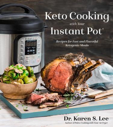 Cover image for Keto Cooking with Your Instant Pot