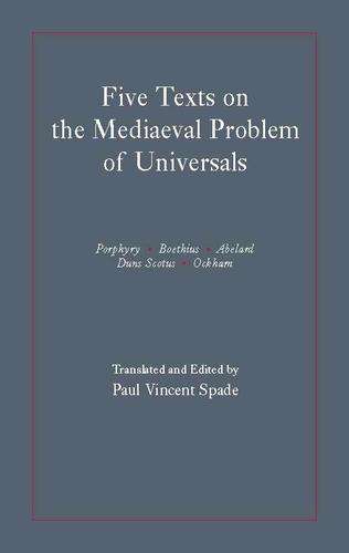 Five Texts on the Mediaeval Problem of Universals