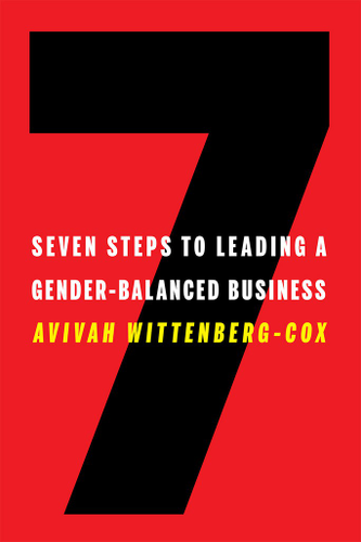Cover image for Seven Steps to Leading a Gender-Balanced Business