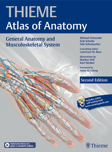 General Anatomy and Musculoskeletal System (THIEME Atlas of Anatomy), Second Edition