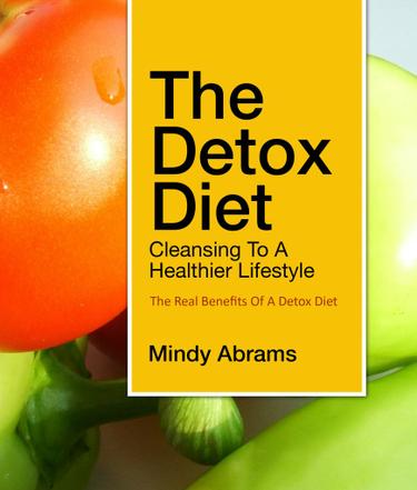 The Detox Diet Cleansing to a Healthier Lifestyle